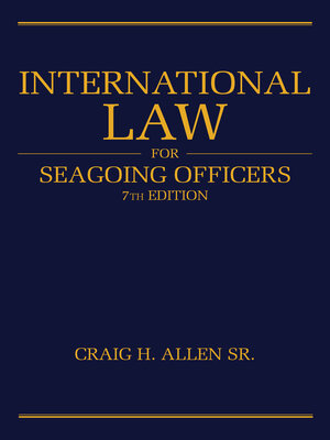 cover image of International Law for Seagoing Officers